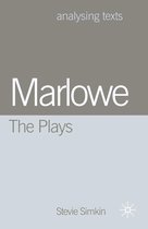 Analysing Texts -  Marlowe: The Plays