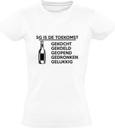 5G Is de toekomst | Dames T-shirt | Wit | Bier | Gekocht | Gekoeld | Geopend | Gedronken | Gelukkig | Grappig | Cadeau
