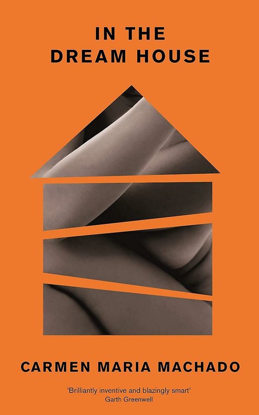 Boek "In the Dream House" van Carmen Maria Machado, met een huisvormige afbeelding van huid.
