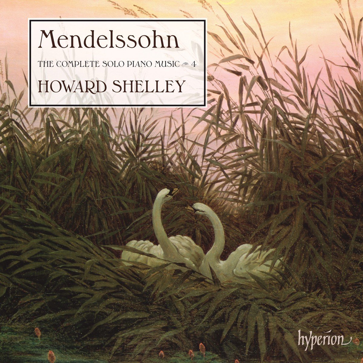 Howard Shelley - Mendelssohn-Bartholdy: The Complete Solo Piano Music - 4 (CD)