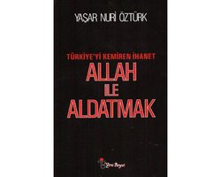 Allah Ile Aldatmak