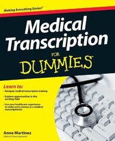 Medical Transcription for Dummies