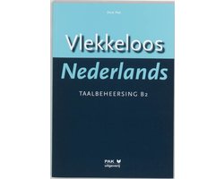 Vlekkeloos Nederlands Taalbeheersing CEF B2