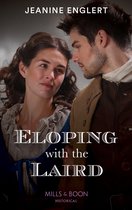 Falling for a Stewart 1 - Eloping With The Laird (Mills & Boon Historical) (Falling for a Stewart, Book 1)