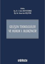 Gelişen Teknolojiler ve Hukuk 1   Blokzincir