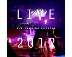 The Wedding Present - Live 2012: Seamonsters Played Live In Manchester (CD)