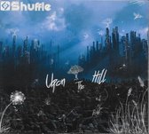 Shuffle - Upon The Hill (CD)