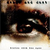 Ashes & Dust - Listen With The Eyes (CD)