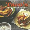Creatief Culinair - Tacos, quesadillas en burrito's