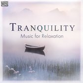 Various Artists - Tranquility. Music For Relaxation (CD)