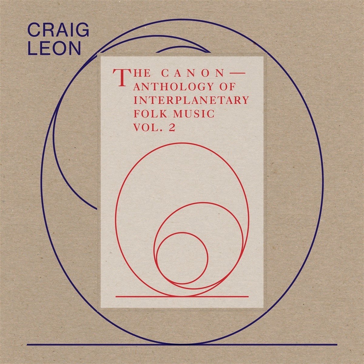 Craig Leon - The Canon — Anthology Of Interplanetary Folk Music Vol. 2 (CD)