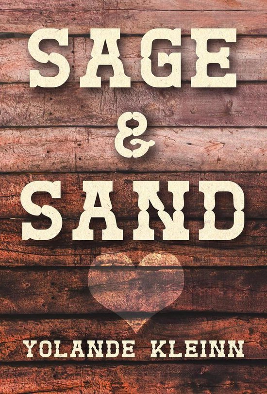 Sage and Sand (ebook), Yolande Kleinn 9781946316035 Boeken