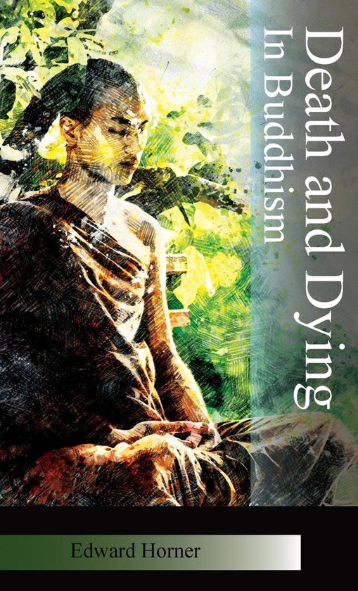 Death and Dying in Buddhism - cover