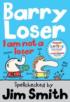 Barry Loser - Barry Loser: I am Not a Loser (Barry Loser)