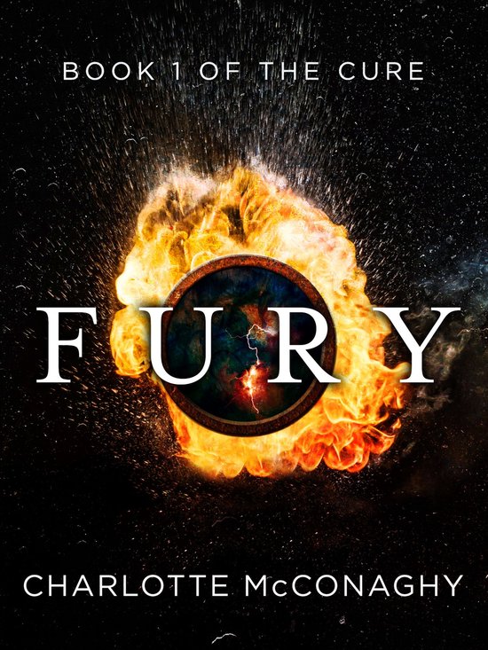 The Cure 1 - Fury: Book One of The Cure (Omnibus Edition) - cover