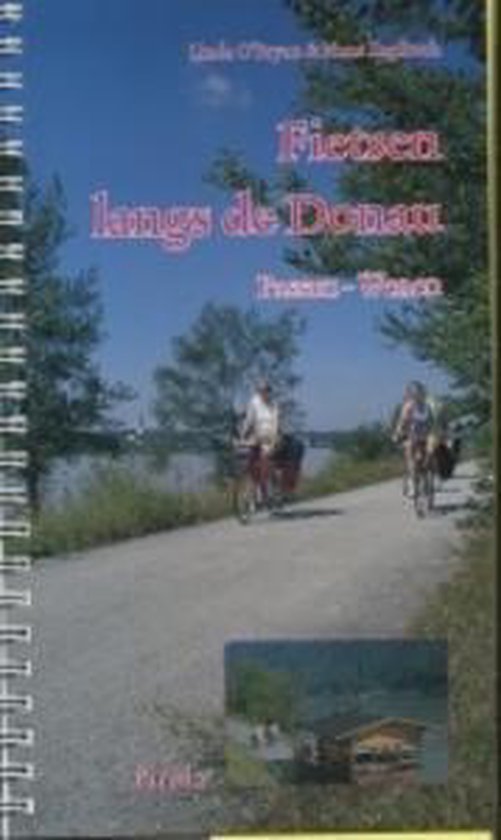 Cover van het boek 'Fietsen langs de Donau' van Hans Zaglitsch en Linda O'Bryan