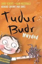 Tudur Budr: Mwydod