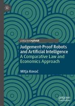Judgement-Proof Robots and Artificial Intelligence: A Comparative Law and Economics Approach