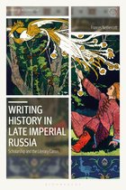 Library of Modern Russia - Writing History in Late Imperial Russia