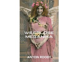 Weerlose meganika