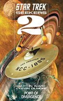 Star Trek: The Original Series - Seekers: Point of Divergence