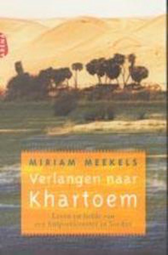 Cover van het boek 'Verlangen naar Khartoem'