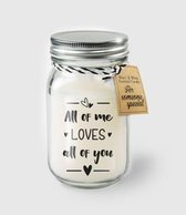 Kaars - All of me loves all of you - Lichte Lichte vanille geur - In glazen pot - In cadeauverpakking met gekleurd lint