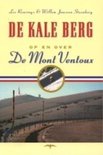 De kale berg - Lex Reurings; Willem Janssen Steenberg