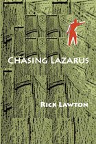 Chasing Lazarus