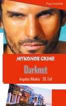 Mykonos Crime 20 - Darknet - Mykonos Crime 20