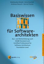 Basiswissen - Basiswissen für Softwarearchitekten