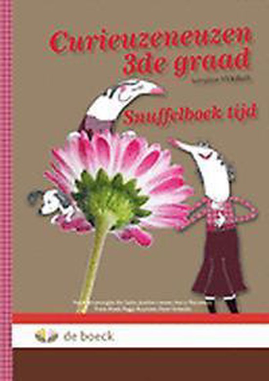 Cover van het boek 'Curieuzeneuzen 3de graad - snuffelboek tijd'
