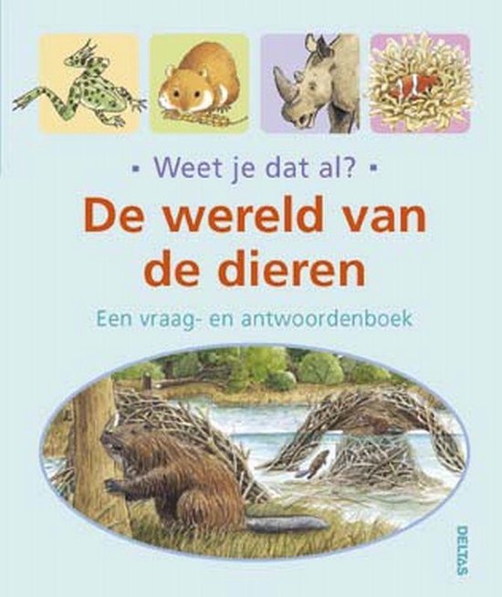 Cover van het boek 'De wereld van de dieren'