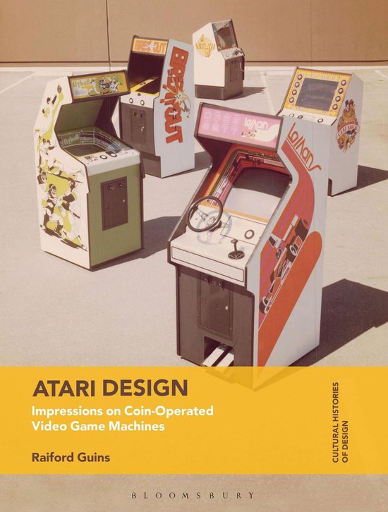 Cultural Histories of Design - Atari Design - cover