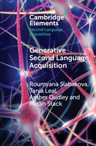 Elements in Second Language Acquisition - Generative Second Language Acquisition