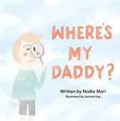 Omslag Where's My Daddy?
