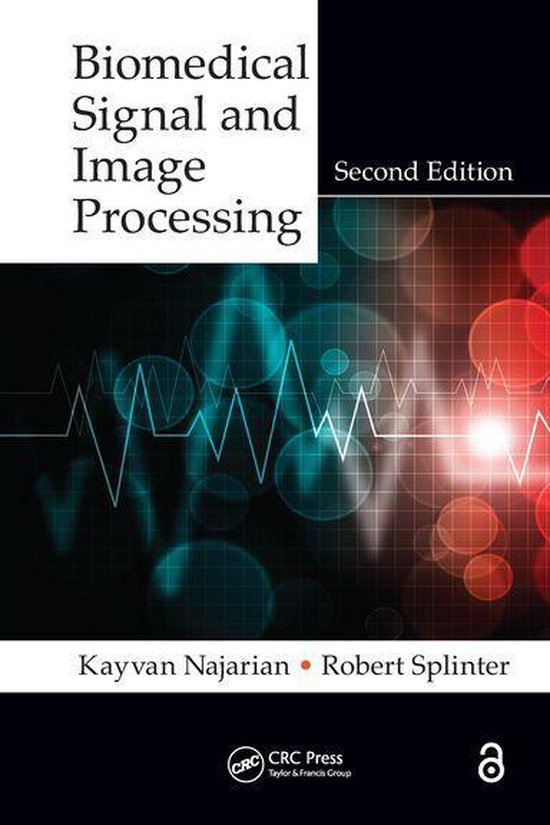 Biomedical Signal and Image Processing (ebook), Kayvan Najarian