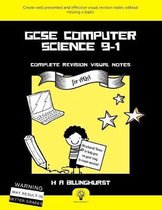 GCSE Computer Science 9-1 Complete Revision Visual Notes For AQA