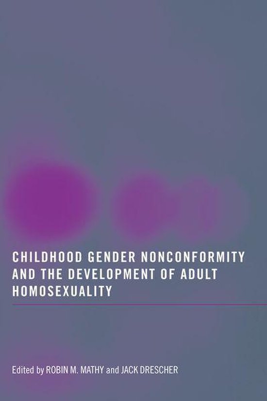 Childhood Gender Nonconformity and the Development of Adult  ... - cover