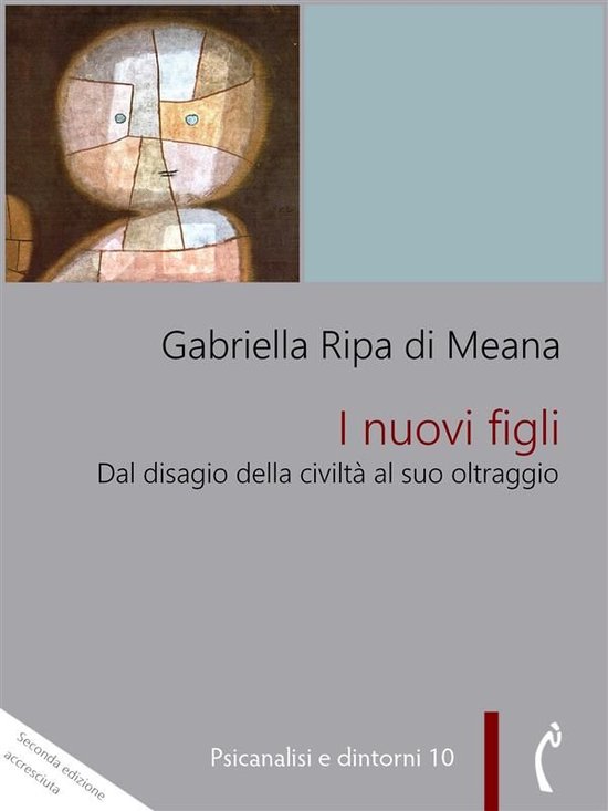 Psicanalisi e dintorni 10 - I nuovi figli - cover