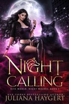Rite World: Night Wolves 1 - The Night Calling