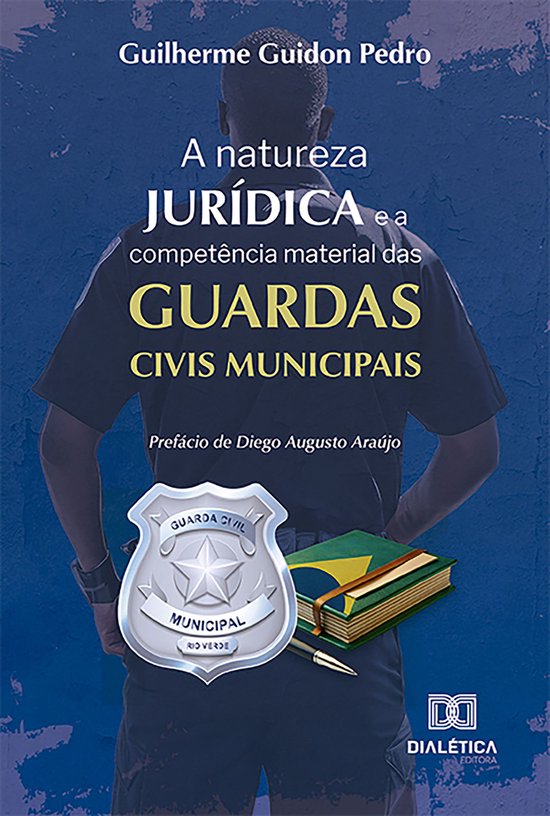 A natureza jurídica e a competência material das Guardas C ... - cover