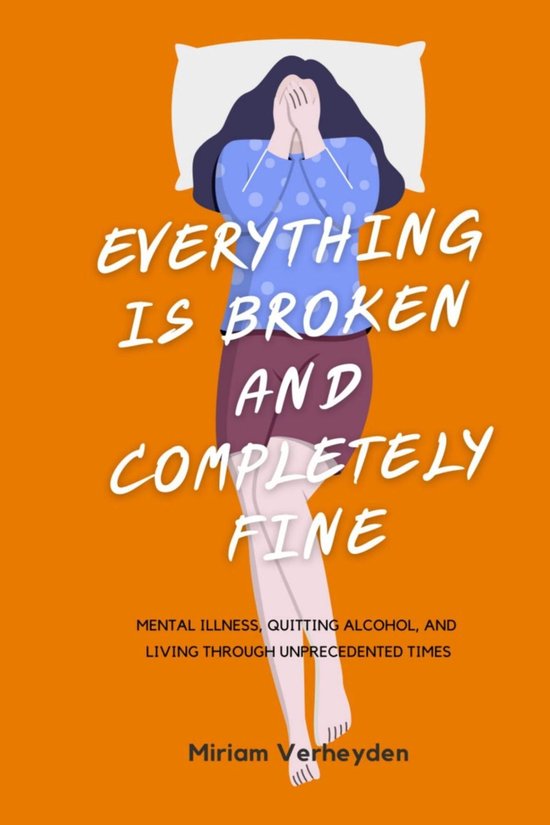 Everything Is Broken and Completely Fine - cover