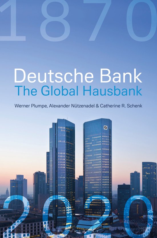 Deutsche Bank The Global Hausbank, 1870  2020 - cover