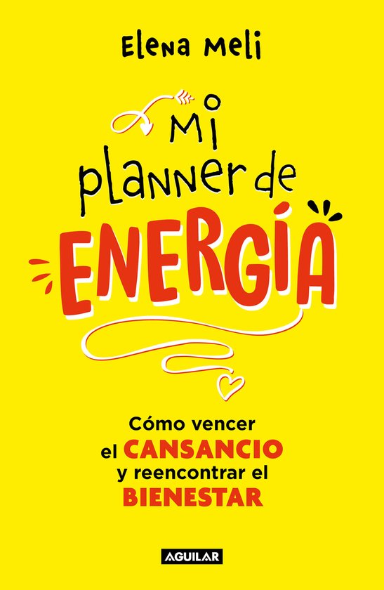 Mi planner de energía. Cómo vencer el CANSANCIO y reencont ... - cover