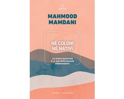 Né coloni né nativi
