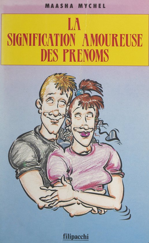 La signification amoureuse des prénoms - cover