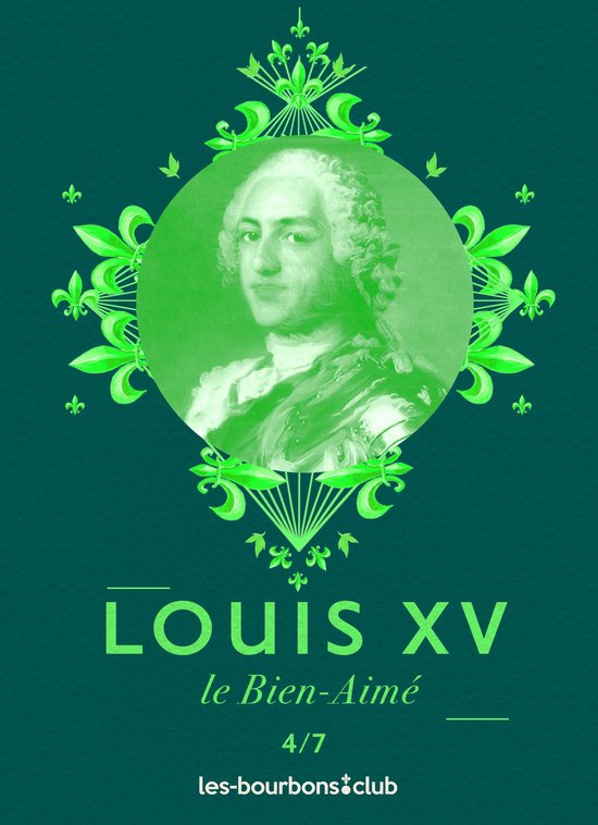 Les Bourbons 4 - Louis XV - cover
