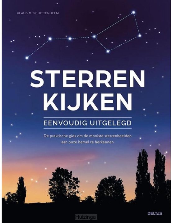 Sterren kijken eenvoudig uitgelegd