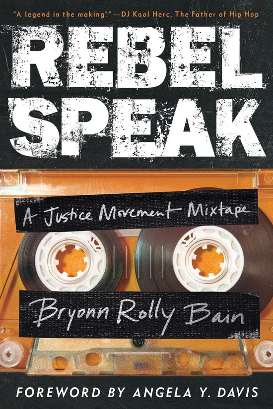 California Series in Hip Hop Studies 2 - Rebel Speak - cover